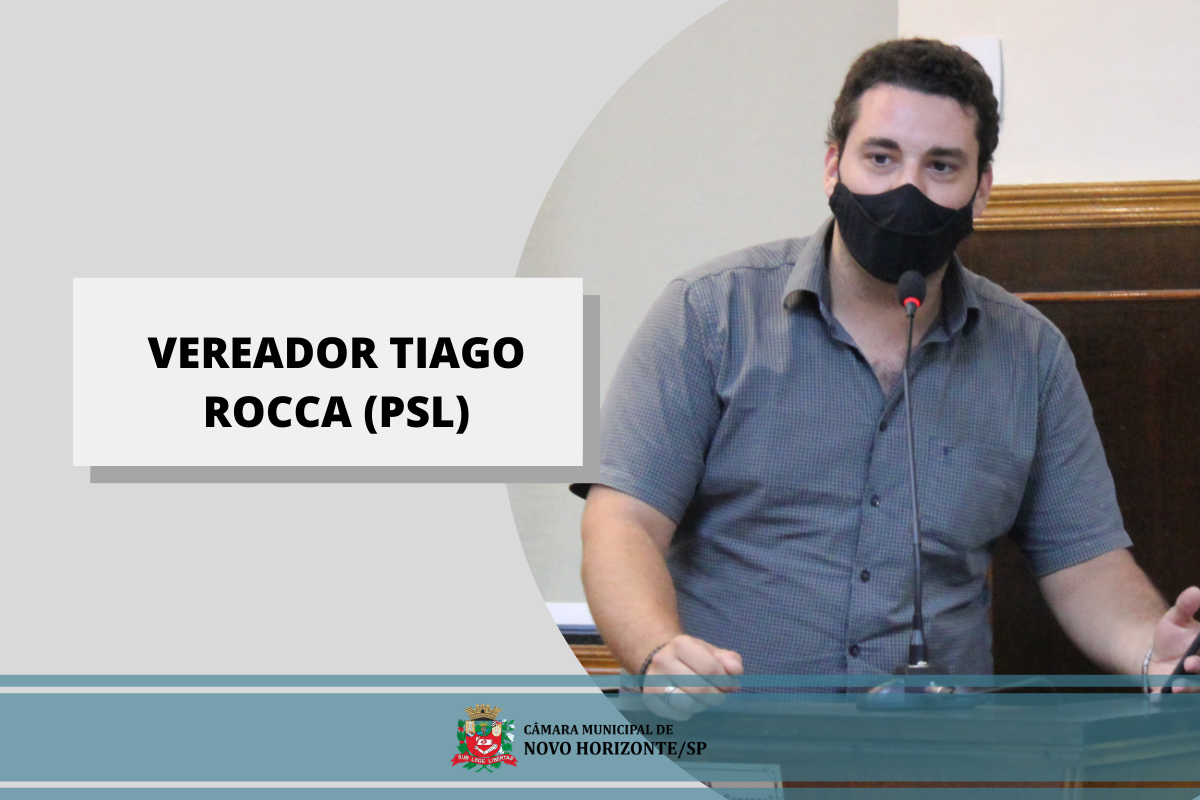 Confira as proposituras apresentadas pelo vereador Tiago Rocca na última sessão ordinária