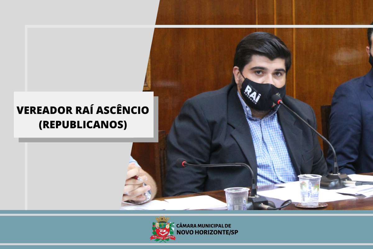 Confira as proposituras do vereador Raí Ascêncio na sessão ordinária realizada no dia 15 de fevereiro