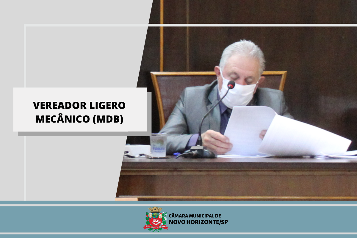 Confira as proposituras do vereador Ligero Mecânico na sessão ordinária realizada no dia 15 de fevereiro