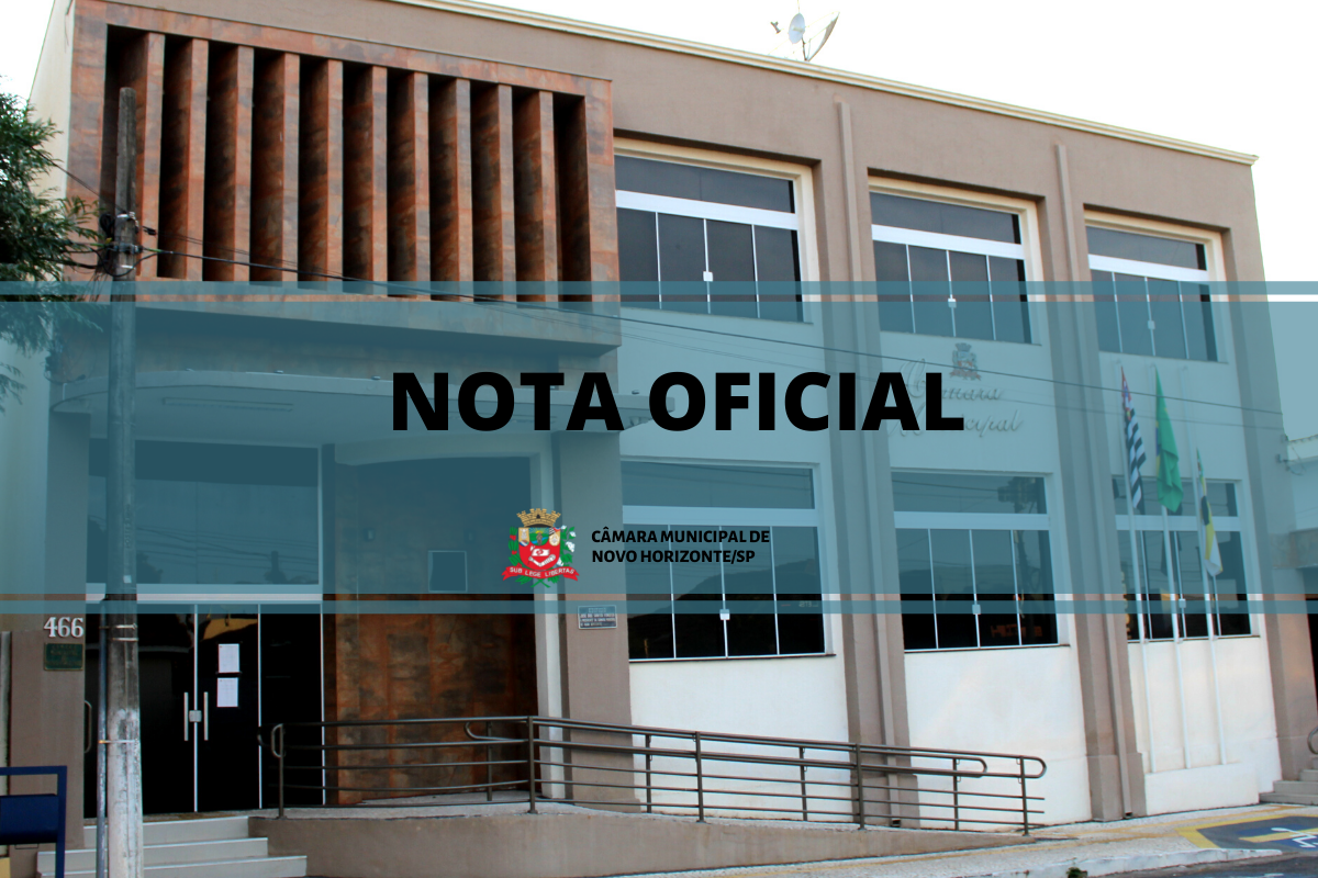 Nota Oficial da Presidência da Câmara Municipal 